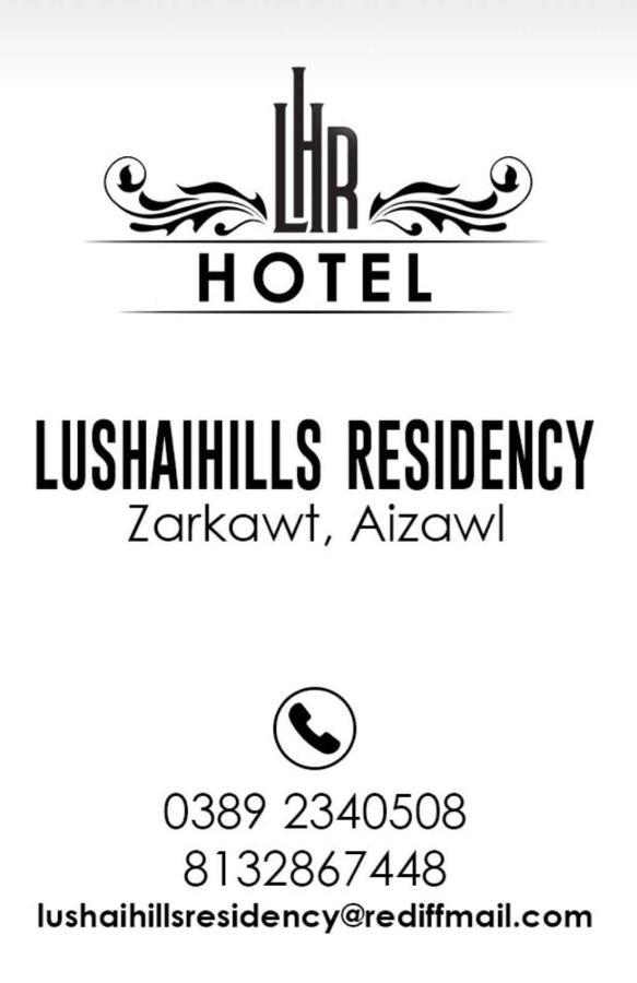 Lushaihills Residency Hotel Aizawl Luaran gambar